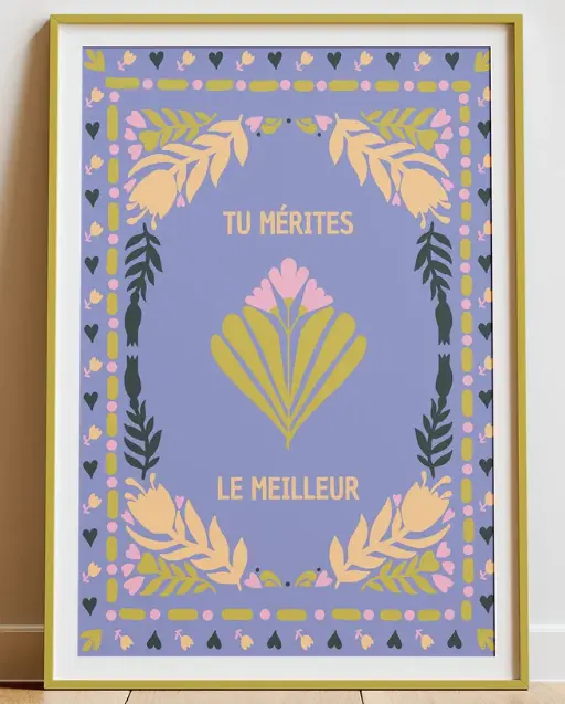 Affiche "Tu mérites le meilleur" 