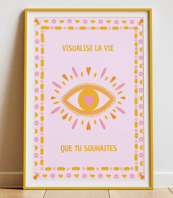 Affiche "Visualise la vie que tu souhaites" 