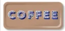Plateau "COFFEE"