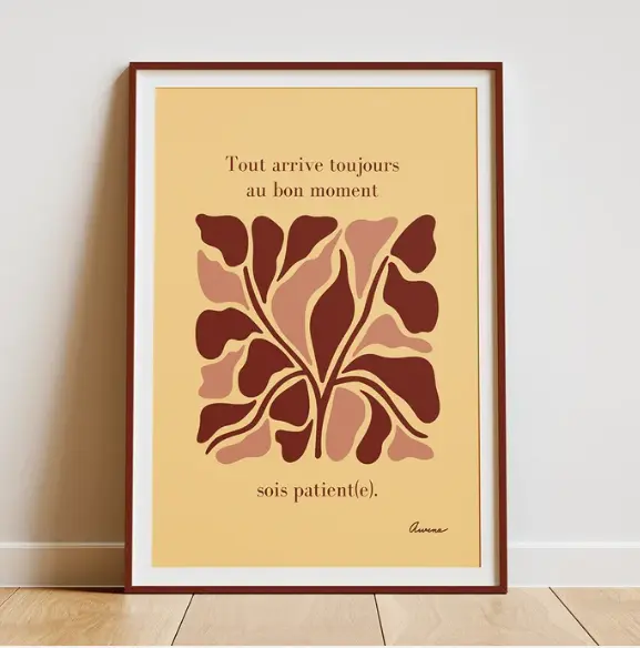 Affiche "Tout arrive tjrs au bon moment"