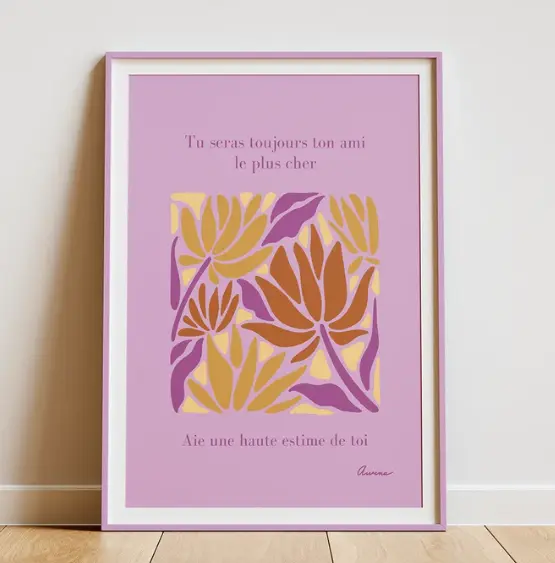 Affiche "Tu seras toujours ton ami le + cher "