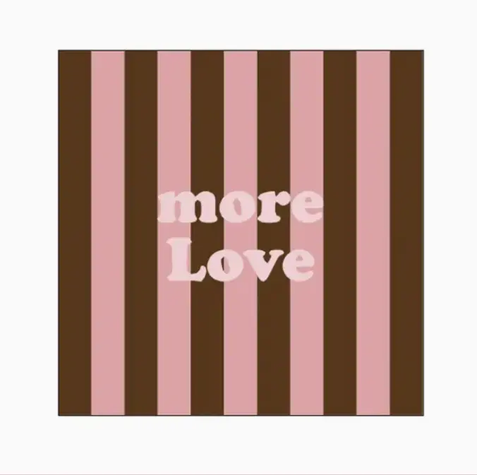 Serviettes - More Love
