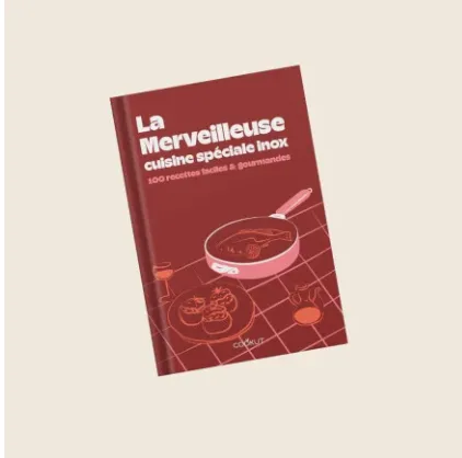 Livre de Recettes de La Merveilleuse gamme inox