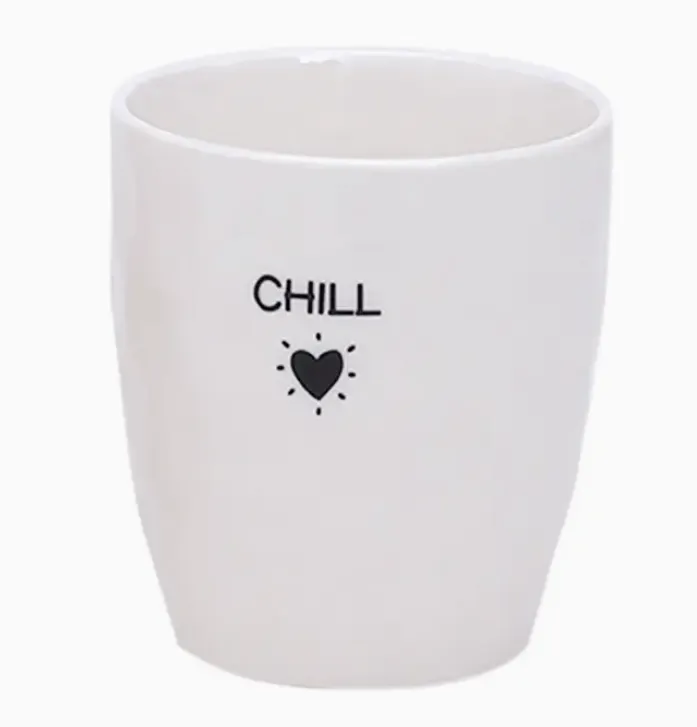Tasse message 'Chill'